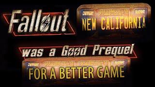 Fallout New California was a Good Prequel for a Better Game