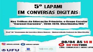 Nas Trilhas da Educação Primária: O Grupo Escolar "Coronel Carneiro", 1940-1970