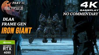 Final Fantasy XVI PC | Iron Giant | RTX 4080 4K No Commentary Gameplay | Part 11