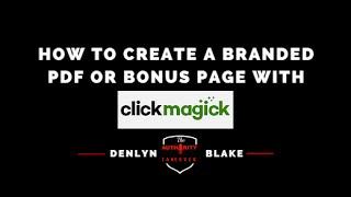 How To Create A Bonus Page | Branded Pdf with ClickMagick