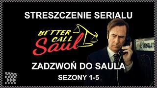 Streszczenie Serialu ZADZWOŃ DO SAULA (Better Call Saul) | Sezony 1-5