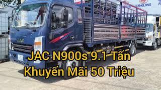 Giá Xe Tải JAC N900S9.1 Tấn Thùng Dài 7m Khuyến Mãi 50 Triệu Xe Có Sẵn Giao Hỗ Trợ Ngân Hàng 7 Năm