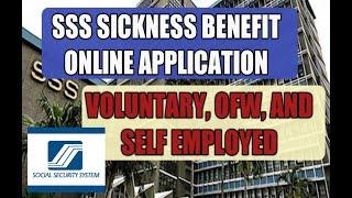 Paano mag apply ng SSS SICKNESS BENEFIT APPLICATION for VOLUNTARY, SELF EMPLOYED, AT OFW SSS member