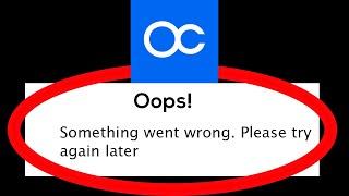 Fix OctaFx Trading App Oops Something Went Wrong Error Please Try Again Later Problem Solved