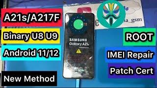 Samsung A21s (SM-A217F) U8 U9 IMEI Repair & Root & Patch Cert Android 11/12