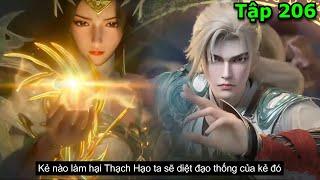 Thế Giới Hoàn Mỹ Tập 206 - Thuyết Minh Vietsub | 完美世界 第206集