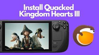 Install Quacked Kingdom Hearts III on the Steam Deck via Lutris