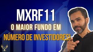 MXRF11 – MAIOR FUNDO IMOBILIÁRIO DA BOLSA DE VALORES