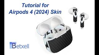 Airpods 4 (2024) Skin Wrap -  Tutorial Installation