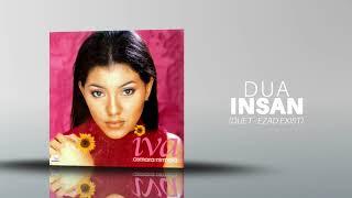 IVA feat Ezad Lazim - Dua Insan (Offical Audio)