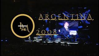 Luis Miguel en Argentina 2008 Master  《Tour Cómplices》 Full Show°