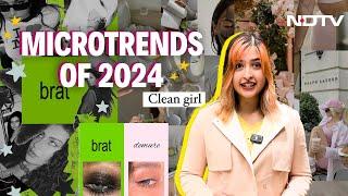 From 'Brat Summer' To 'Clean Girl': Biggest Microtrends Of 2024