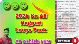 Top 17 Nagpuri Beat Loops Pack Download || Nagpuri Beat || 2024 Ka Nagpuri Loops pack