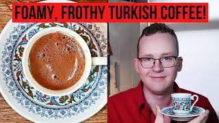 How to Make Turkish Coffee That's Actually Foamy and Frothy!