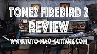 Review Tone2 Firebird 2 Plugin MAO GRATUIT