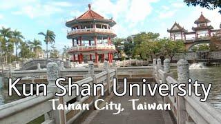 KUN SHAN UNIVERSITY (KSU) PART 2 | TAINAN