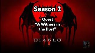 Diablo 4 Quest "A Witness in the Dust" How to complete.