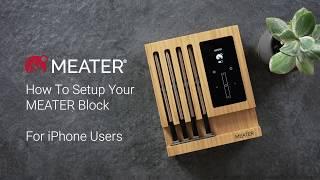 MEATER Block Setup for iOS Users