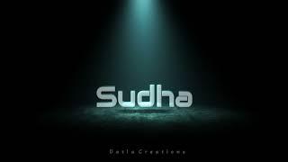 Sudha Name Creation | DATLA CREATIONS