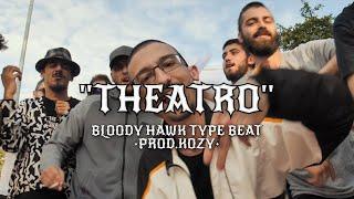 [FREE] Bloody Hawk x Lex Type Beat - ''THEATRO'