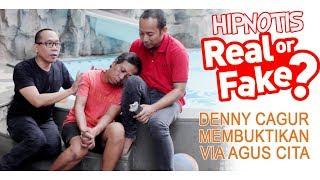 Hipnotis Real or Fake...Denny Cagur membuktikan via Agus Cita