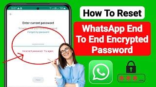 How to Reset Encrypted Password WhatsApp (2023) | Recover WhatsApp Encrypted Password