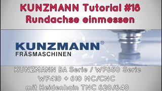 #18 Rundachse einmessen KUNZMANN MASCHINENBAU TUTORIAL 2020 10 19_H