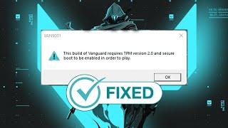 Fix VAN9001 Valorant Windows 11 || Fix This Build of Vanguard is Out of Compliance Valorant Error