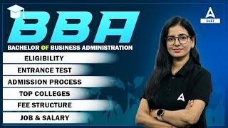 All About BBA Course | BBA Eligibility, Entrance Test, Admission Process, Top Colleges |CUET Adda247