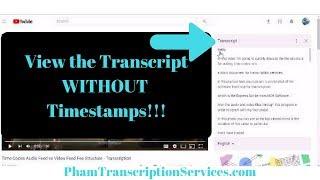 View YouTube Video Transcript (closed caption) without time codes (toggle timestamps)