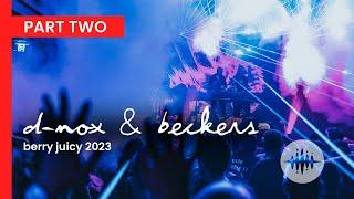 D-NOX & BECKERS Live Set [Part 2] berry juicy 2022 | Progressive House/ Melodic Techno