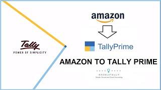 E-COM TO TALLY - AMAZON TO TALLY PRIME | AMAZON EXCEL TO TALLY PRIME | E-COMMERCE TO TALLY PRIME