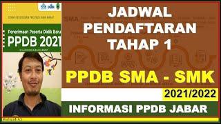 JADWAL PENDAFTARAN PPDB SMA DAN SMK TAHAP 1 - PPDB SMA SMK PROPINSI JAWA BARAT 2021