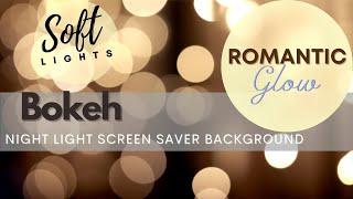 Romantic Bokeh Slideshow Screensaver with light background music