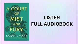 A Court of Mist and Fury Full Audiobook | A Court of Thorns and Roses Book 2 by Sarah J. Maas