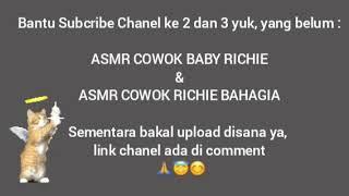 ASMR COWOK RICHIE