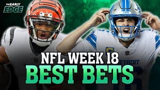 Picks for EVERY GAME of NFL Week 18 including Lions-Vikings, Bengals-Steelers I The Early Edge