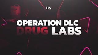 Drug Labs: Operation DLC - FiveM Script DLC (ESX, QBCORE & QBOX)