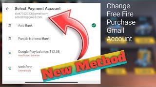 How To Change Free Fire In-app Purchase Gmail Account | Change free fire top-up account | new trick