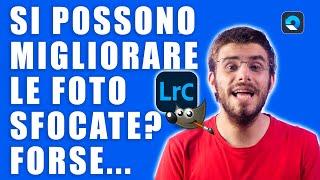 Si possono sistemare le foto mosse o sfocate? Alcuni consigli con Lightroom e Photoshop