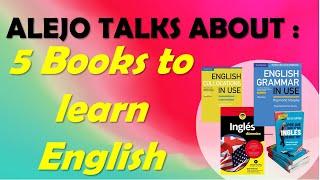 5 Books to LEARN ENGLISH / Alejo Talks about