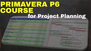 Primavera P6 Course for Project Planning and Management - Learn Primavera P6 Tutorials Online