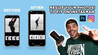 How to Resize Your photos so they fit on instagram | PHOTOSHOP HACK | TUTORIAL |
