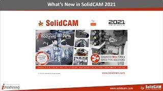 What's New in SolidCAM 2021