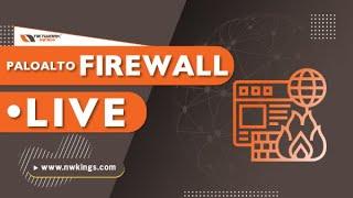 Paloalto Firewall for Beginners | Network Kings