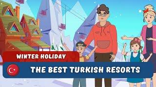 Winter Vacations in Turkey: Snowboarding and Ski Resorts | Turk Estate