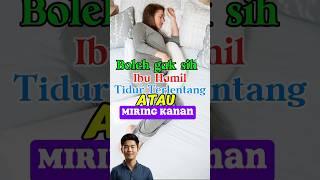 Ibu Hamil dilarang tidur Terlentang? #infokesehatan #alodokter #halodoc #kehamilan #sehat #ibuhamil