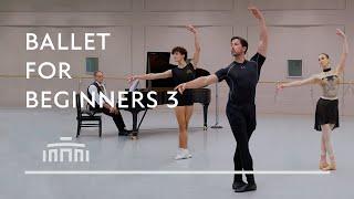 Ballet class for beginners 3 [Center Work] | Dutch National Ballet