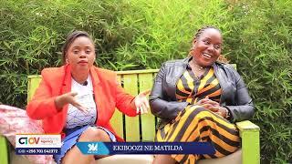 EKIBOOZI NE MATILDA - ZIzino ensonga lwaki tewanditimbye mwagalwawo ku yintaneti (Social media)