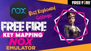 Free Fire Key Mapping For Nox App Player|Keyboard Settings Free Fire Nox| Setting Controller Nox